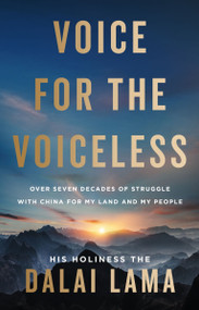 Voice for the Voiceless (Over Seven Decades of Struggle with China for My Land and My People) - 9780063391390 by Dalai Lama, 9780063391390