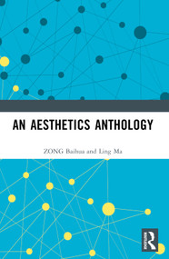 An Aesthetics Anthology - 9781032437149 by ZONG Baihua, 9781032437149