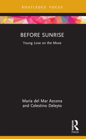 Before Sunrise (Young Love on the Move) - 9781032123936 by María del Mar Azcona, Celestino Deleyto, 9781032123936