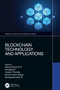 Blockchain Technology and Applications - 9781032408644 by Manoj Kumar M V, Annappa B, Likewin Thomas, Sourav Kanti Addya, Niranjanamurthy M, 9781032408644