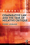 Comparative Law and the Task of Negative Critique by Pierre Legrand, 9780367752965