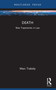 Death (New Trajectories in Law) - 9781032119236 by Marc Trabsky, 9781032119236