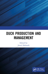 Duck Production and Management by Jowel Debnath, 9781032388892