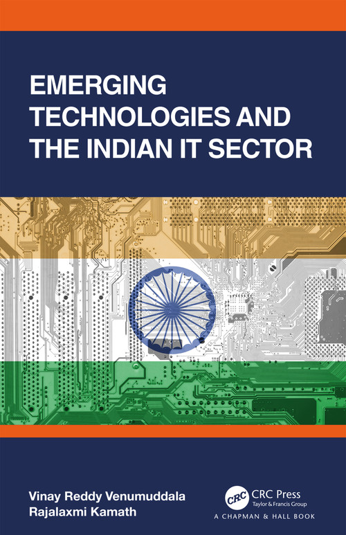 Emerging Technologies and the Indian IT Sector by Rajalaxmi Kamath, Vinay Reddy Venumuddala, 9781032349015