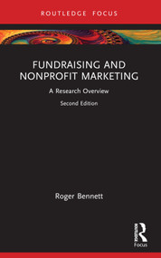 Fundraising and Nonprofit Marketing (A Research Overview) - 9781032428109 by Roger Bennett, 9781032428109