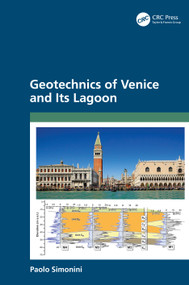 Geotechnics of Venice and Its Lagoon by Paolo Simonini, 9781032049588