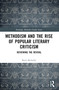 Methodism and the Rise of Popular Literary Criticism (Reviewing the Revival) - 9781032491394 by Brett McInelly, 9781032491394