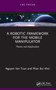 A Robotic Framework for the Mobile Manipulator (Theory and Application) - 9781032403083 by Nguyen Van Toan, Phan Bui Khoi, 9781032403083