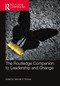 The Routledge Companion to Leadership and Change by Satinder K. Dhiman, 9780367706357