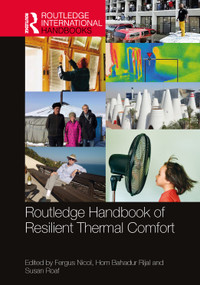 Routledge Handbook of Resilient Thermal Comfort by Fergus Nicol, Hom Bahadur Rijal, Susan Roaf, 9781032156057