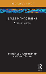 Sales Management (A Research Overview) - 9781032555997 by Kenneth Le Meunier-FitzHugh, Kieran Sheahan, 9781032555997