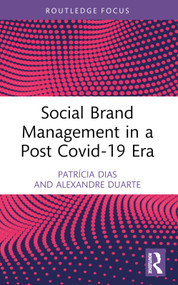 Social Brand Management in a Post Covid-19 Era - 9781032465739 by Patrícia Dias, Alexandre Duarte, 9781032465739