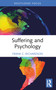 Suffering and Psychology - 9781032502649 by Frank C. Richardson, 9781032502649