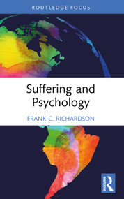 Suffering and Psychology - 9781032502649 by Frank C. Richardson, 9781032502649