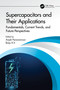 Supercapacitors and Their Applications (Fundamentals, Current Trends, and Future Perspectives) by Anjali Paravannoor, Baiju K.V., 9781032192628