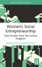 Women's Social Entrepreneurship (Case Studies from the United Kingdom) - 9781032525716 by Panagiotis Kyriakopoulos, 9781032525716