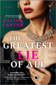 The Greatest Lie of All (A Novel) by Jillian Cantor, 9780778310914