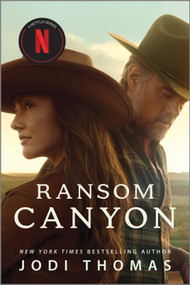 Ransom Canyon by Jodi Thomas, 9781335016898