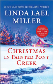 Christmas in Painted Pony Creek by Linda Lael Miller, 9781335473783