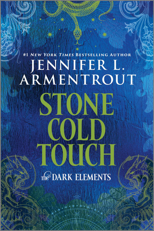 Stone Cold Touch (The Dark Elements) by Jennifer L. Armentrout, 9781335652850