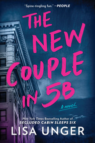 The New Couple in 5B (A Novel) - 9780778333357 by Lisa Unger, 9780778333357