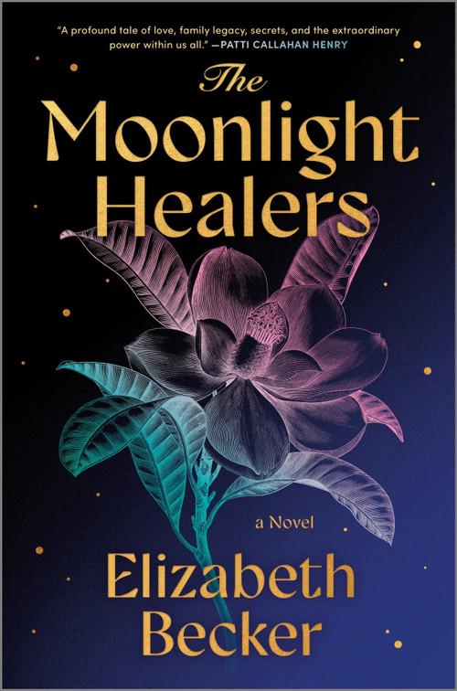 The Moonlight Healers by Elizabeth Becker, 9781525830426