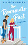 The Roommate Pact (A Novel) - 9780778387534 by Allison Ashley, 9780778387534
