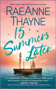 15 Summers Later (A Feel-Good Beach Read) - 9781335091376 by RaeAnne Thayne, 9781335091376