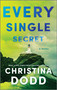 Every Single Secret - 9781335477019 by Christina Dodd, 9781335477019