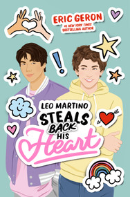 Leo Martino Steals Back His Heart by Eric Geron, 9781335147264