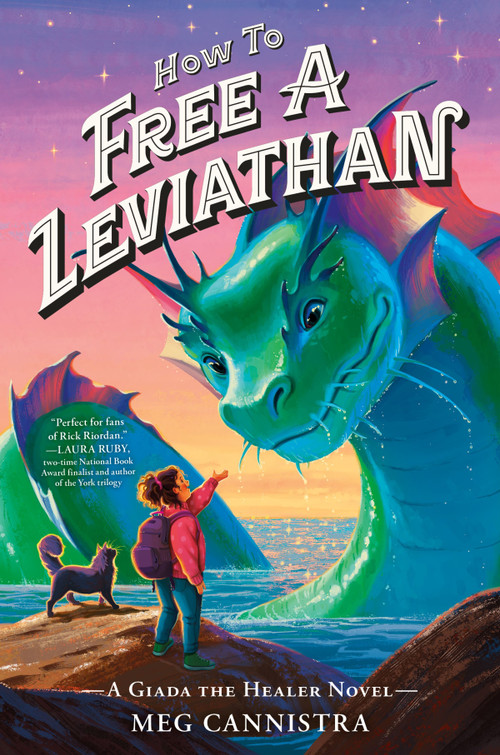 How to Free a Leviathan by Meg Cannistra, 9781335427083
