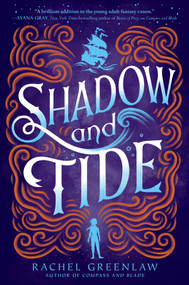 Shadow and Tide - 9781335015310 by Rachel Greenlaw, 9781335015310