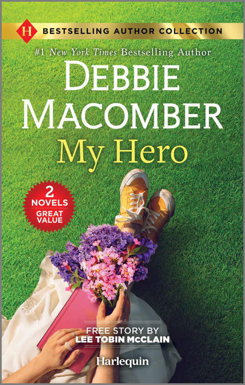 My Hero & Engaged to the Single Mom (Two Uplifting Romance Books) - 9781335629777 by Debbie Macomber, Lee Tobin McClain, 9781335629777