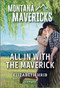 All In with the Maverick by Elizabeth Hrib, 9781335143204
