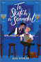 To Sketch a Scandal by Jess Everlee, 9781335473998