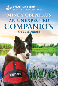 An Unexpected Companion (An Uplifting Inspirational Romance) - 9781335937148 by Mindy Obenhaus, 9781335937148