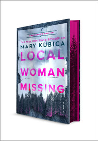 Local Woman Missing Collector's Edition (A Novel) by Mary Kubica, 9780778387732