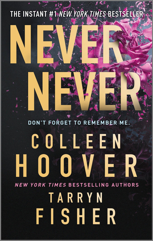 Never Never - 9781335015105 by Colleen Hoover, Tarryn Fisher, 9781335015105