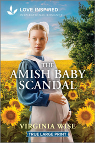 The Amish Baby Scandal (An Uplifting Inspirational Romance) by Virginia Wise, 9781335904928