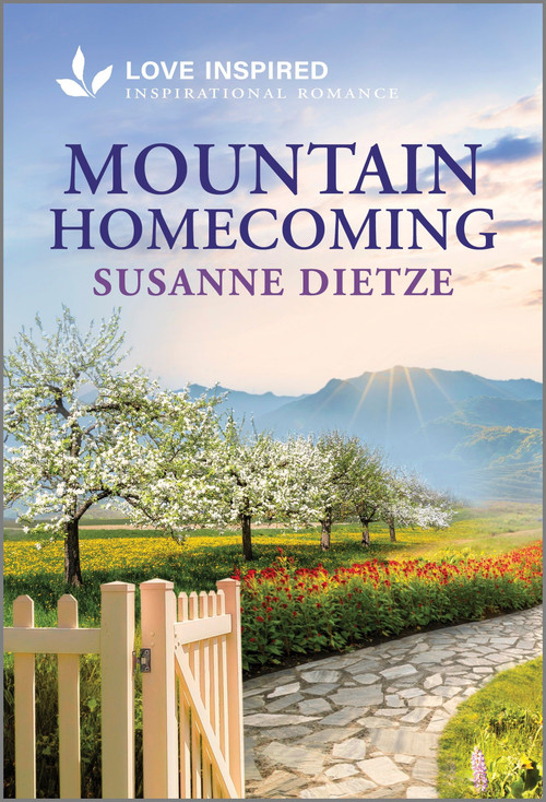 Mountain Homecoming (An Uplifting Inspirational Romance) by Susanne Dietze, 9781335937285