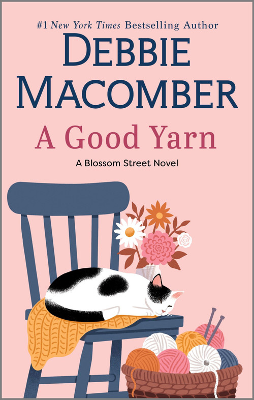A Good Yarn (A Novel) by Debbie Macomber, 9780778387206