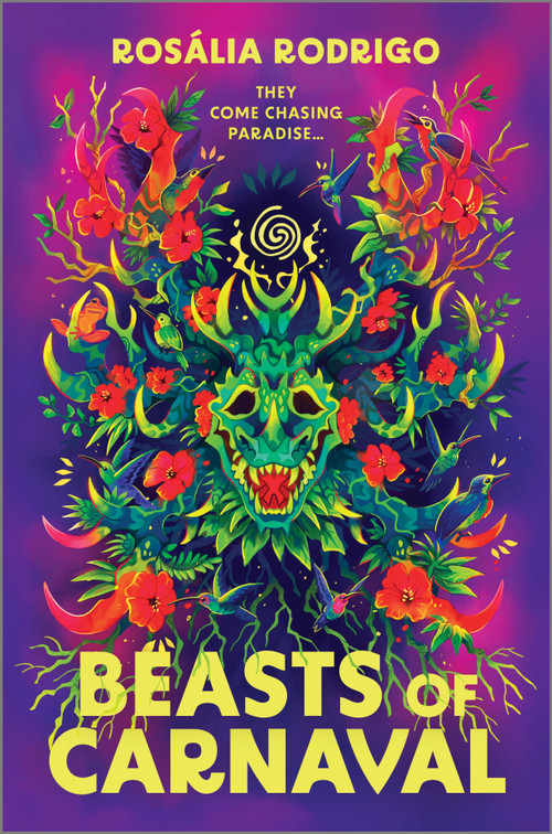 Beasts of Carnaval (A Novel) by Rosália Rodrigo, 9780778387237