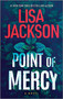 Point of Mercy by Lisa Jackson, 9781335015402