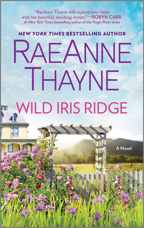 Wild Iris Ridge by RaeAnne Thayne, 9781335015976
