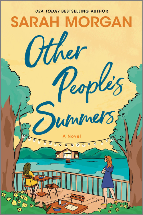 Other People's Summers (A Novel) by Sarah Morgan, 9781335147011