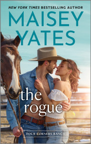 The Rogue - 9781335777102 by Maisey Yates, 9781335777102