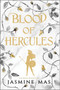 Blood of Hercules by Jasmine Mas, 9781335474728