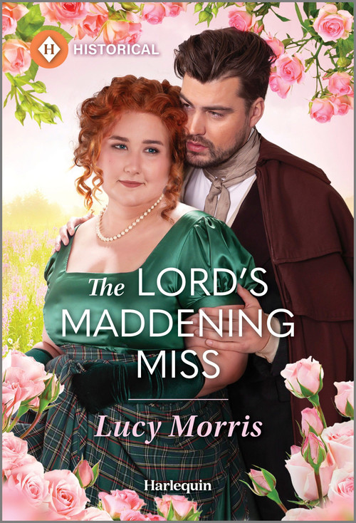 The Lord's Maddening Miss by Lucy Morris, 9781335540140