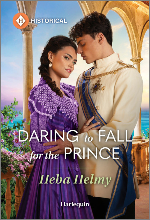 Daring to Fall for the Prince by Heba Helmy, 9781335540164