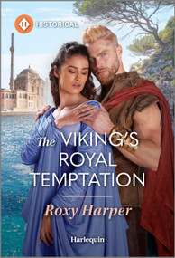 The Viking's Royal Temptation by Roxy Harper, 9781335540171